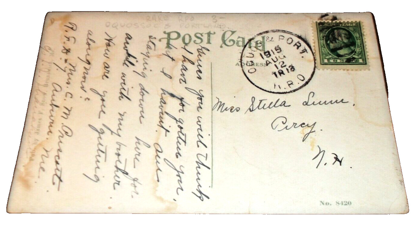 AUGUST 1915 MAINE CENTRAL TRAIN #12 OQUOSSOC & PORTLAND RPO HANDLED POST CARD