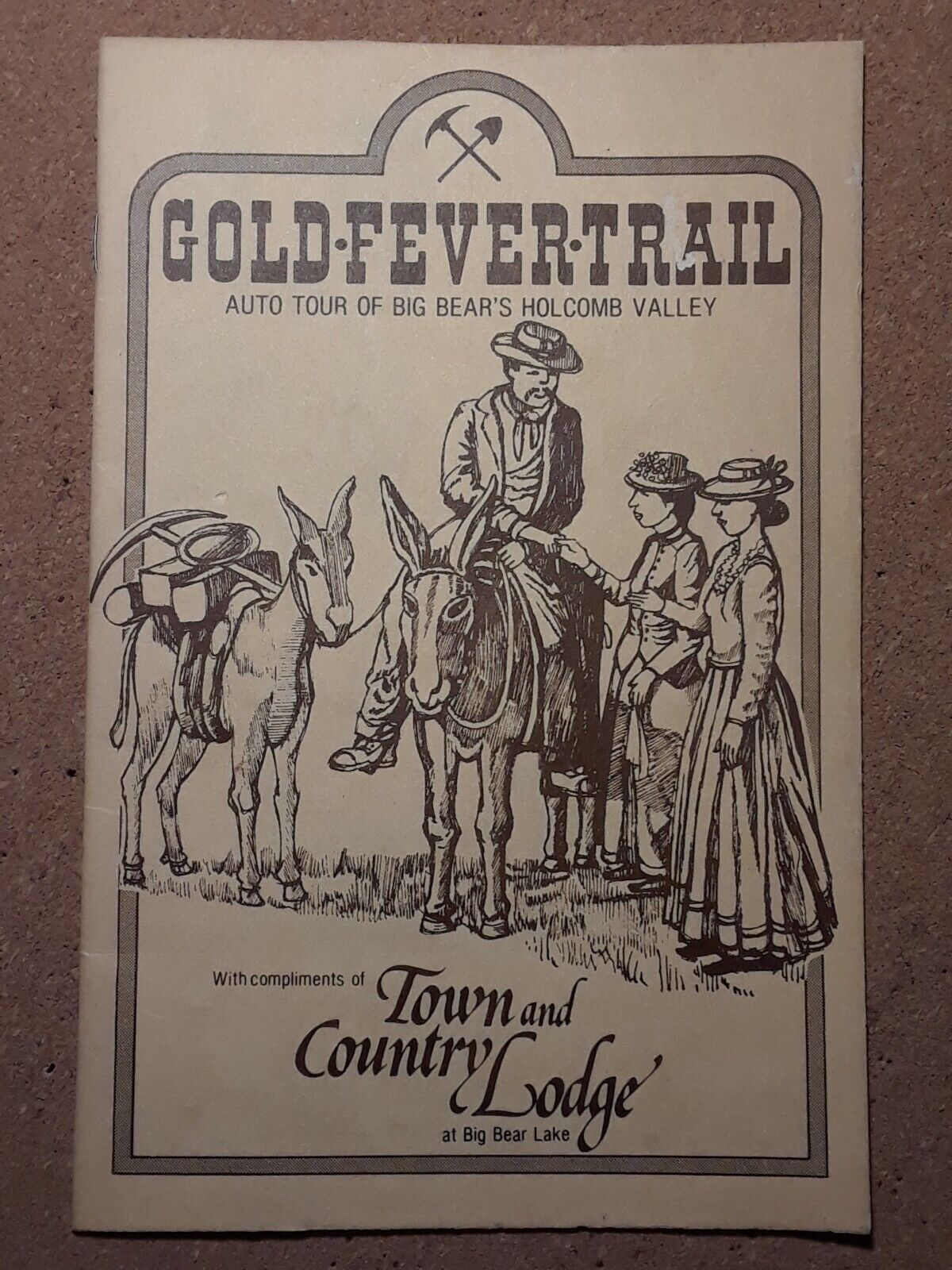 1981 Gold Fever Trail -Town and Country Lodge at Big Bear Lake, CA. GOLD RARE
