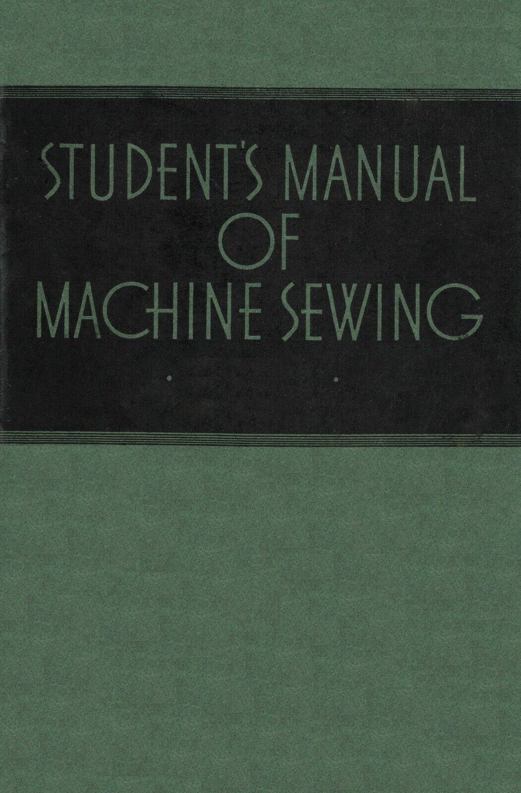 Students Manual of Sewing for Singer Machine & Attachments 221 Featherweight