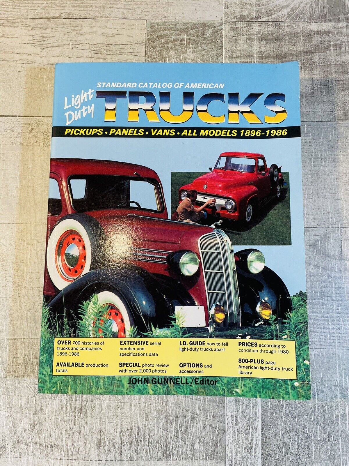 Standard Catalog of American Light-Duty Trucks 1896-1986 by John Gunnell 1987