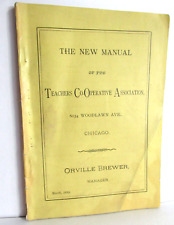 1894 MANUAL OF TEACHERS CO-OPERATIVE Asso., Chicago, Teachers Union School Hist picture