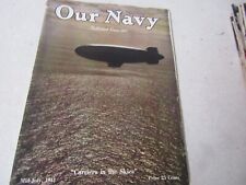 WW2 VINTAGE US MILITARY MAGAZINE OUR NAVY MID-JULY 1943 picture