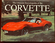 The Ultimate Encyclopedia of the Corvette, Peter Henshaw picture