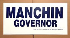 WV SENATOR JOE MANCHIN POLITICAL YARD SIGN 2004 Governor Race MINT NEVER USED picture