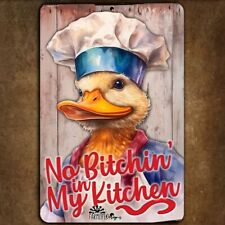 Funny Duck Kitchen Sign Chef No Bitchin cooking barn ducks farmhouse decor gift picture