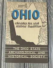 Vintage Ohio Cherishes Her Rich Historic Tradition Booklet The Ohio State Archeo picture