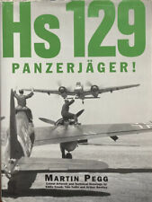Pegg, Martin; Hs 129 Panzerjager;Classic Publications; Hardcover; First Edition picture