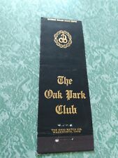 Vintage Matchbook Ephemera Collectible J7 oak Park club Illinois picture