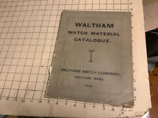 WALTHAM Watch material Catalogue - 1909 - 154 pgs - great picture