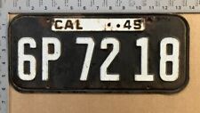 1945 1946 California license plate 6P 72 18 YOM DMV ASK about 46 TAB 15841 picture