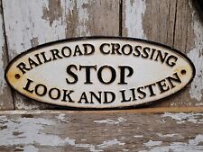 VINTAGE RAILROAD CROSSING SIGN CAST IRON STOP LOOK LISTEN TRAIN TRACK WARNING  picture