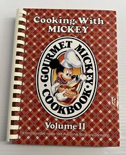 Cooking With Mickey - Gourmet Mickey Cookbook - Volume 2 Hardcover Spiral picture