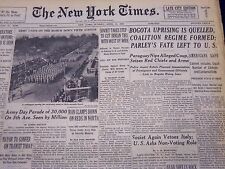 1948 APRIL 11 NEW YORK TIMES - BOGOTA UPRISING IS QUELLED - NT 138 picture