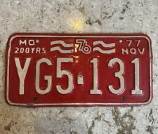 Vintage MISSOURI LICENSE PLATE 1977 Nov 200 Years 1976 Red YG5-131 picture