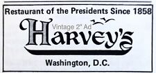 Vtg Harvey’s Restaurant Washington D.C. AD 2” To The Presidents 1983 Original picture