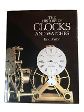 The History of Clocks and Watches Hardcover Bruton, Eric picture