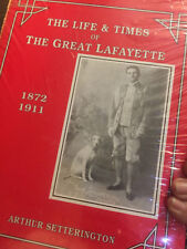 Arthur Setterington The Life & Times of The Great Lafayette, Abraxas Magic Book picture