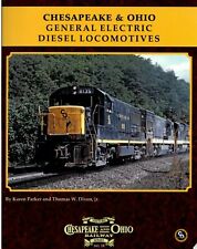 Railroad History Chesapeake & Ohio General Electric Diesel Locomotives Parker picture