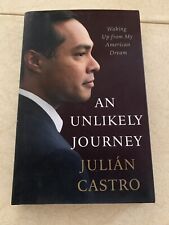 Julian Castro Autographed Signed An Unlikely Journey Book 2020 picture
