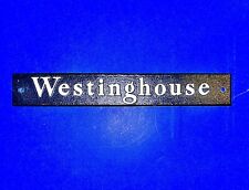 Vintage Westinghouse Electric Cast Aluminum Name Plaque 8” X 1” picture