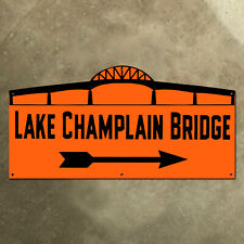 New York Vermont Lake Champlain Bridge highway marker road sign 24x12 1929 picture