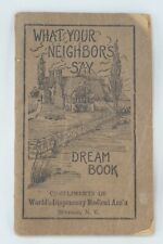 Antique World's Dispensary Medical Ass'n, What Your Neighbors Say, Dream Book picture