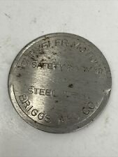 Vintage Chrysler Motors Safety Body Steel Weld Metal Token Tag Briggs Mfg picture