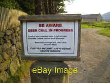 Photo 6x4 Be aware, deer cull in progress Spittal of Glenmuick Sign at th c2007 picture