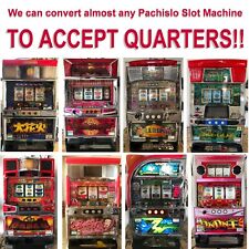 WE WILL CONVERT YOUR PACHISLO SLOT MACHINE TO ACCEPT U.S. QUARTERS (See Details) picture