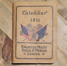 Antique 1916 WWI Enlisted Mens Bible & Prayer League Calendar Book picture