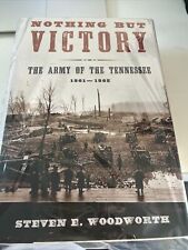 Nothing but Victory: The Army of the Tennessee, 1861-1865  First Edition picture