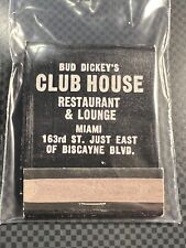 VINTAGE MATCHBOOK - BUD DICKEY'S CLUB HOUSE RESTAURANT - MIAMI, FL - UNSTRUCK picture