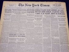 1940 SEPTEMBER 7 NEW YORK TIMES - GERMAN PLANES RAID LONDON ALL DAY - NT 192 picture