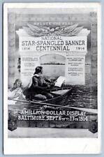 1914 BALTIMORE STAR SPANGLED BANNER CENTENNIAL MILLION DOLLAR DISPLAY POSTCARD picture