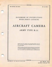 1945 K-21 Aircraft Camera Instructions W/Parts Catalog Flight Manual -CD picture