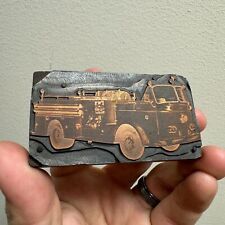 Vintage FIRE TRUCK Printing Press Plate - Fire Department / Fireman  picture
