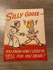 WWII Era Gag Risque Greeting Card Navy Sailor Silly Goose Girl Sweetheart Love picture