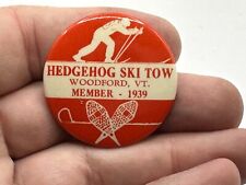 Rare Vintage Hedghog Ski Tow Lift Woodford Vermont Ski Pin Red 1939 picture