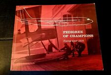 Pedigree of Champions: Boeing since 1916, FIRST edition (January 1963) picture