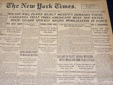 1916 JUNE 20 NEW YORK TIMES - WILSON WILL REJECT MEXICO'S DEMANDS TODAY- NT 8638 picture