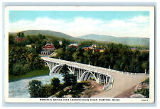 1931 Memorial Bridge Over Androscoggin River Rumford Maine ME Vintage Postcard picture