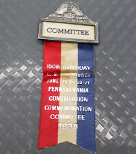 Antique 1938 Independence Hall Committee Constitution Birthday Pin Badge Ribbon picture