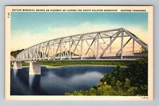 Eastern TN-Tennessee, Butler Memorial Bridge, Vintage Postcard picture