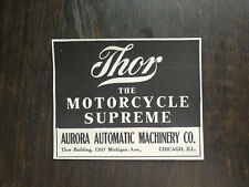 Vintage 1910 Thor Motorcycle Aurora Automatic Machinery Company Original Ad 1221 picture