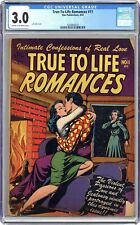 True to Life Romances #11 CGC 3.0 1952 4244956010 picture