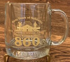 Vintage Laborers Local 860 Glass Mug Sixty Years Of Solidarity 1937-1997 picture