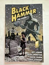 Black Hammer Volume 2: The Event (2017) TPB Dark Horse Comics picture