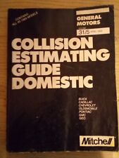 Mitchell Collision Estimating Guide Volume 31/5 General Motors April 1989 picture