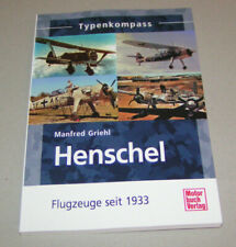 Henschel Avions - since 1933 type compass chronik De Manfred Griehl picture