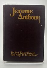 Vtg HC book, Jerome Anthony by Eva Knox Evans, illus. by Erick Berry, 1936 picture